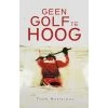 Geen GOLF Te HOOG. (Toer En Zee Ervaringen) -Kajak Verkoop Winkel geen golf te hoog toer en zee ervaringen